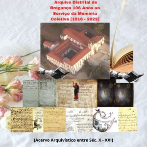 Documento do mês de novembro 2022 – Arquivo Distrital de Bragança - 106 Anos ao Serviço da Memória Coletiva [1916-2022]